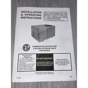 Owner’s Manual Goodman Manufacturing PGB Series Heat And Cooling Unit 1980s